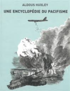 Une encyclopédie du pacifisme