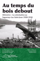 Au temps du bois debout